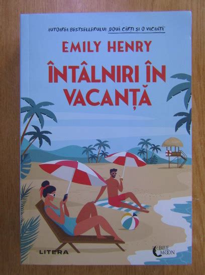 intalniri in vacanta|Emily Henry